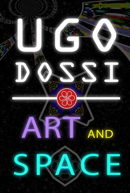 Ugo Dossi - Art and Space - Film poster
